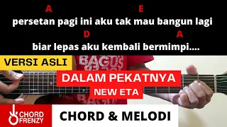 Download Tutorial Gitar (Dalam Pekatnya) - New Eta || Chord \u0026 Melodi Versi Asli MP3