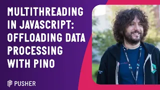 Multithreading in JavaScript - JS Monthly