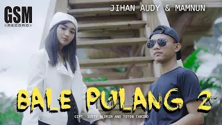 Dj Remix Bale Pulang II (Angin Datang Kasih Kabar) - Jihan Audy ft Mamnun I Official Music Video