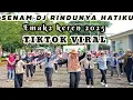 Lagu SENAM DJ RINDUNYA HATIKU // VIRAL TIKTOK // EMAK2 KEREN  2025 // SENAM KREASI 