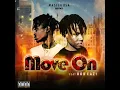 MASTER RSA-move on(feat Bob eazi)