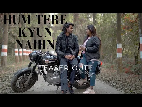 Hum Tere Kyun Nahi [ Official Teaser ] Yarook Malik / Tashu Raj / Shehbaz Moji / Imran khan #sadsong