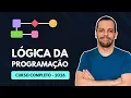 Logica da Programacao - Curso Completo