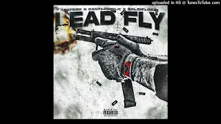 Lead Fly - Fatboy x Cast1400blk x GoldieLocz