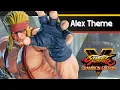 SFV CHAMPION EDITION - Alex Theme