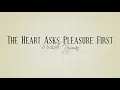 The Heart Asks Pleasure First / The Promise / The Sacrifice - Michael Nyman