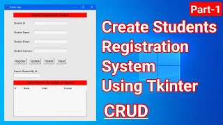 Create Students Registration Using Tkinter Python Students Registration Project Part 1