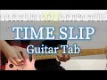 Download Lagu TIME SLIP - L'Arc〜en〜Ciel / Guitar Tab