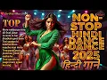 Download Lagu 💃 Ultimate Hindi Dance Fever 2025 🔥 Dil Wale Music Studio 17 🕺 Non Stop Party Mix | DJ mix Hits