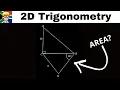 2D Trigonometry Example with area