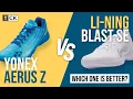 Download Lagu Ultralight badminton shoes Li Ning Blast SE vs Yonex Aerus Z: which is better?