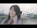 Akad (Payung Teduh) Violin Cover by Kezia Amelia