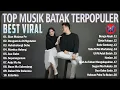 Download Lagu LAGU BATAK TERBAIK 2025 VIRAL HITS ~ TOP MUSIK BATAK TERBARI PALING DI CARI DI SOSMED SAAT INI