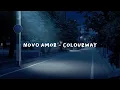 Novo Amor - colourway (speed up + reverb)