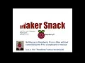 NEW VERSION see description Headless Raspberry Pi setup for Mac