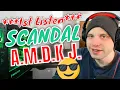 Lagu 1ST LISTEN | SCANDAL 「A.M.D.K.J.」 - Music Video REACTION