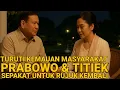 Download Lagu HEBOH‼️PRABOWO \u0026 TITIEK KINI SEPAKAT UNTUK RUJUK KEMBALI, TURUTI KEMAUAN MASYARAKAT.!! 