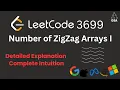 Number of ZigZag Arrays I Leetcode 3699 DP Explained Optimal Solution