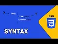 CSS Syntax in 3 Min