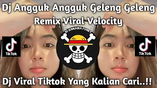 dj angguk angguk geleng geleng tunjuk tunjuk sayo sayo remix viral velocity tiktok terbaru 2025