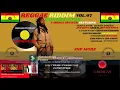 Download Lagu REFIX-REGGAE RIDDIM CONNECTION VOL.47 FT ,TENNA STAR,MR PERFECT,LUTAN FYAH,FANTON MOJAH,CHINO \u0026 MORE