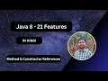 Day 9 - Method References Constructor References Java 8