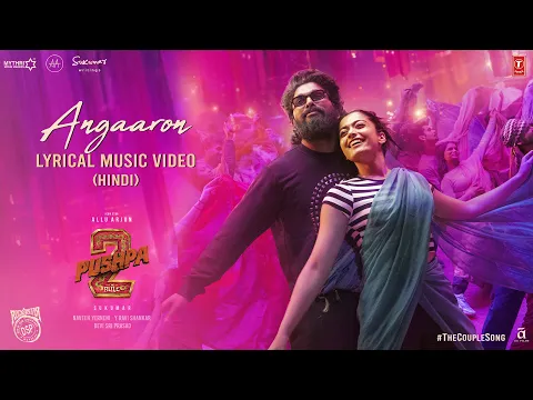 Download MP3 Angaaron (The Couple Song) Lyrical | Pushpa 2 The Rule | Allu Arjun |Rashmika |Sukumar |DSP, Shreya