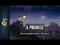 Download Lagu 🎵 RPG Exploration Music | A Promise