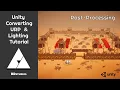 Unity URP Lighting and Post-Processing Tutorial