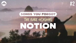 The Rare Occasions Notion Lyrics 