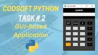 Codsoft python task 2 Calculator GUI application internship Computing Devotion