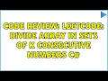 Code Review LeetCode Divide Array in Sets of K Consecutive Numbers C