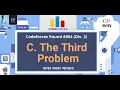 C The Third Problem Codeforces Round Div 2