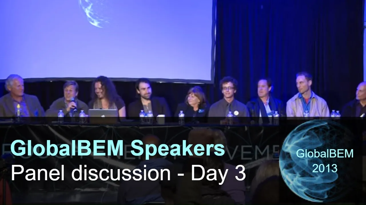 Panel Discussion Day 3 at GlobalBEM 2013 Conference, Boulder, Colorado