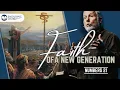 Faith of A New Generation - A Study of Numbers 21