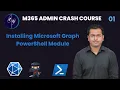 Installing Microsoft Graph Module In PowerShell