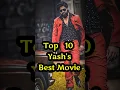 Download Lagu Rocking Star Yash's Top 10 Best Movie | ROCKING STAR YASH | All In One | #yash #kgf #rockingstaryash