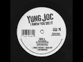 I Know You See It (feat. Brandy "Ms. B" Hambrick) - Yung Joc