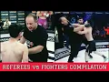 Download Lagu REFEREES VS FIGHTERS - MMA COMPILATION / FIGHTERS FIGHTING WITH REFEREES [HD] ☢️