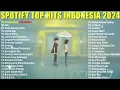 Download Lagu ♪ Spotify Top Hits Indonesia - Lagu Pop Terbaru 2024 ♪ Lagu pop viral tiktok 2024 | Terlalu Cinta