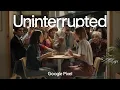 Google Pixel 11 Pro with HiLight Uninterrupted