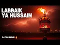 Lagu Labbaik Ya Hussain 🔥 High Bass DJ TAN Remix 2026 | Epic Chant | Karbala Power Beat #yahussain