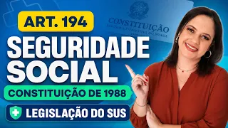 SUS: Constituição Federal de 1988 (Art. 194) - Aula completa | Profª Juliana Mello