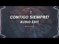 Contigo Siempre (Ultra Slowed) - Flame Runner [ Edit Audio ]