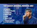 Download Lagu TOP ALBUM SUKAROL MUNSYID 2021