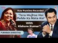 Download Lagu How Purnima Recorded ‘Tera Mujhse Hai Pehle Ka Nata Koi’ With Kishore Kumar? | Viral Vani Podcast