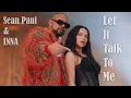 Download Lagu 🎶 Sean Paul x INNA - Let It Talk To Me (2025) Lyrics Video 🔥