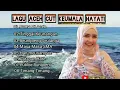 Lagu Lagu Aceh Cut Keumala Hayati Full Album Terbaru