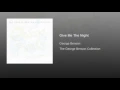 Give Me the Night