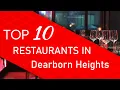 Top 10 best Restaurants in Dearborn Heights Michigan